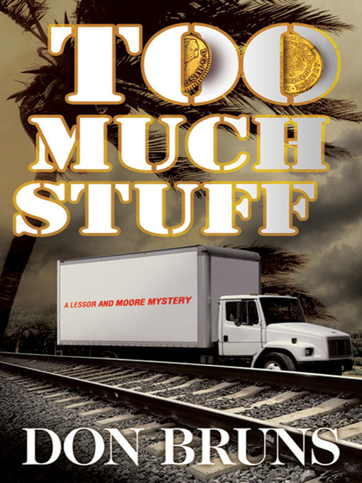 Title details for Too Much Stuff by Don Bruns - Available